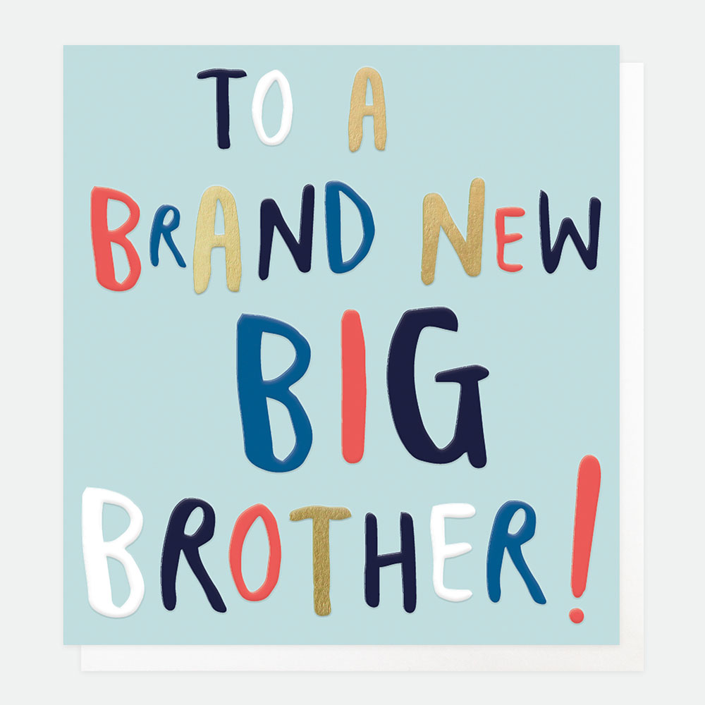 To A Brand New Big Bother Card By Caroline Gardner - Vibrant Home